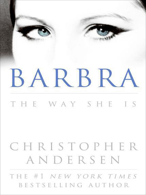Title details for Barbra by Christopher Andersen - Available
